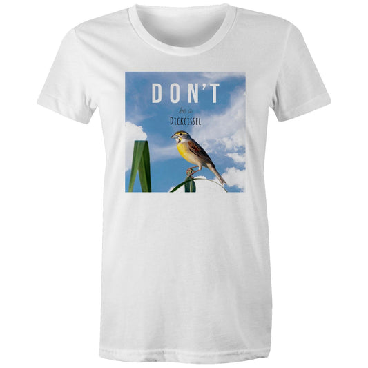 Womens Board Game T-shirt - Don't be a Dickcissel